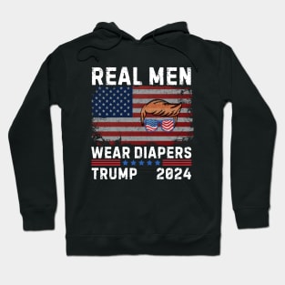 Funny Meme Real Men Wear Diapers Trump 2024 Memes Hoodie